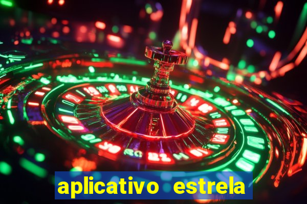 aplicativo estrela bet apk